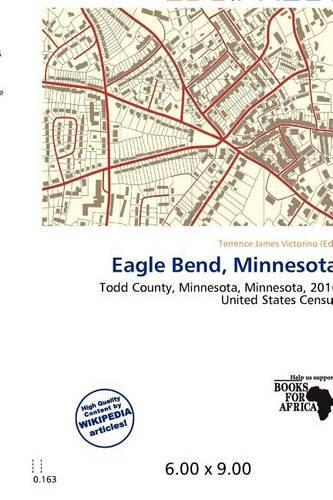 Eagle Bend, Minnesota: (English)