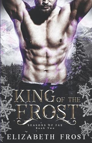King of the Frost: (2 Seasons of Fae)