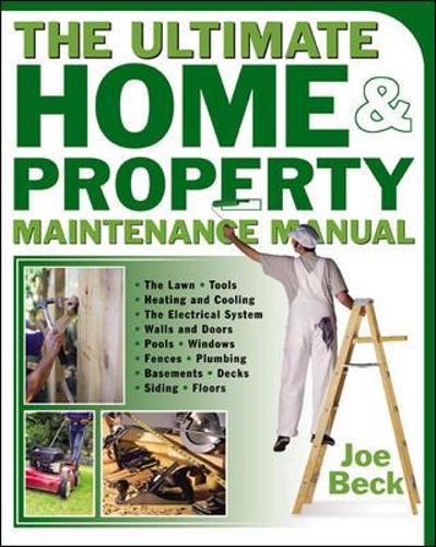 The Ultimate Home & Property Maintenance Manual: (English)