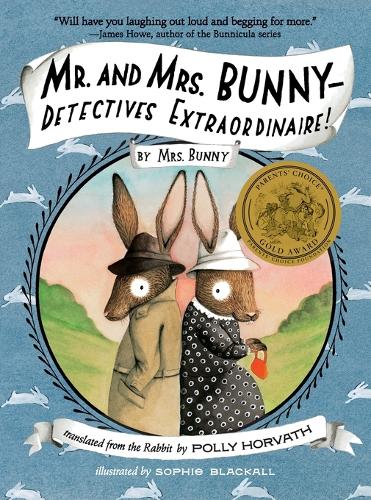 Mr. and Mrs. Bunny - Detectives Extraordinaire!: (Mr. and Mrs. Bunny)