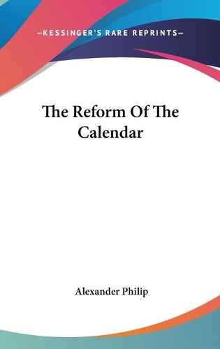 The Reform Of The Calendar