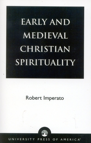 Early and Medieval Christian Spirituality