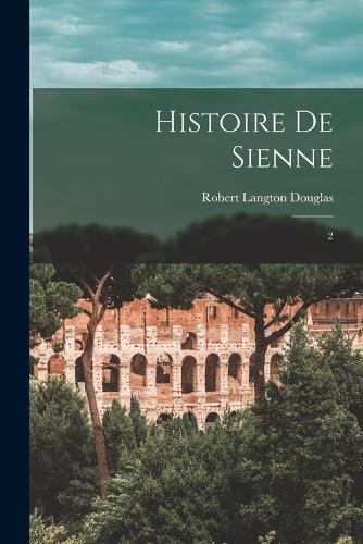 Histoire de Sienne