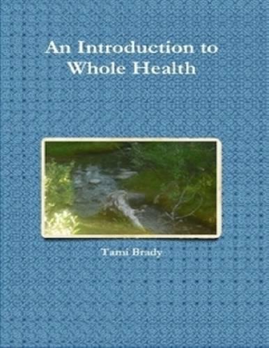 An Introduction to Whole Health