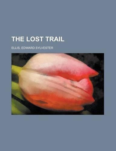 The Lost Trail