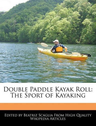 Double Paddle Kayak Roll