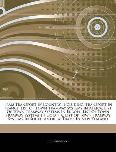 Articles on Tram Transport by Country, Including