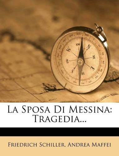 La Sposa Di Messina