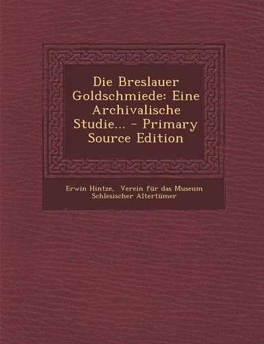 Die Breslauer Goldschmiede