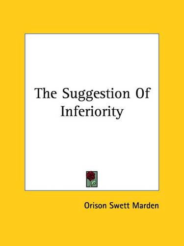 The Suggestion Of Inferiority