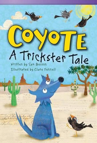 Coyote: a Trickster Tale