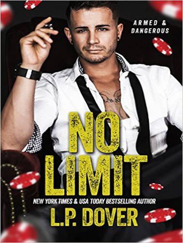 No Limit: (1 Armed & Dangerous)