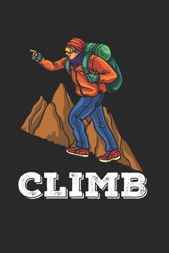 Klettern Bouldern Notizbuch: Klettern Bouldern Notizbuch für Kletterer / Notizheft / Notizblock A5 (6x9in) Dotted Notebook / Punkteraster / 120 gepunktete Seiten