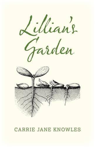 Lillian`s Garden
