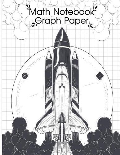 Math Notebook Graph Paper: Composition Notebook Graph Paper 100 Pages Large Print 8.5x11Inch