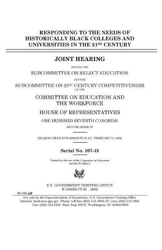 Responding to the Needs of Historically Black Colleges and Universities in the 21st Century