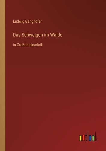 Das Schweigen im Walde