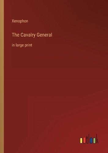 The Cavalry General