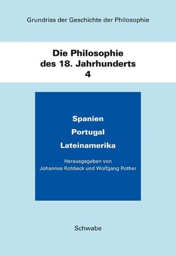 Grundriss Der Geschichte Der Philosophie / Die Philosophie Des 18. Jahrhunderts