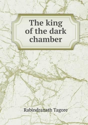 The King of the Dark Chamber: (English)