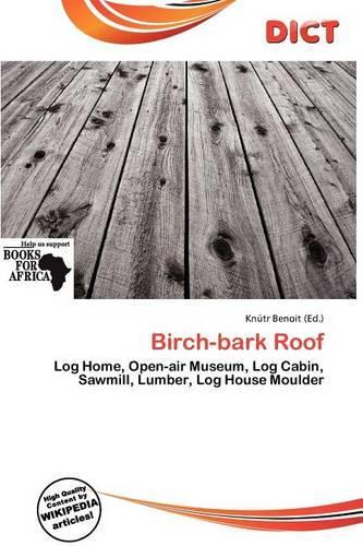 Birch-Bark Roof