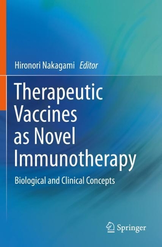 Therapeutic Vaccines as Novel Immunotherapy
