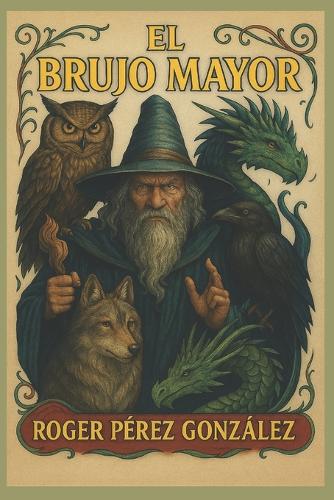 El Brujo Mayor
