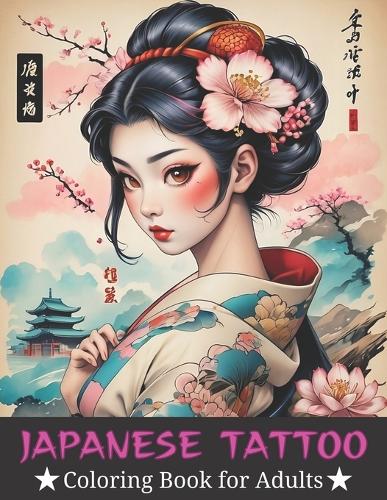 Japanese Tattoo Coloring Book for Adults