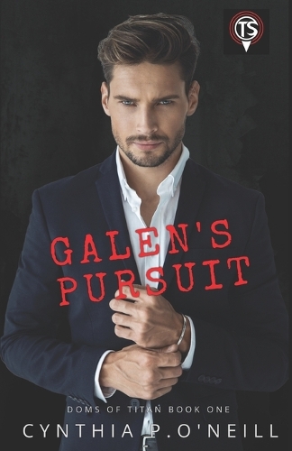 Galen's Pursuit: (1 Doms of Titan)