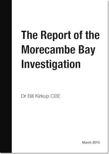 The report of the Morecambe Bay Investigation