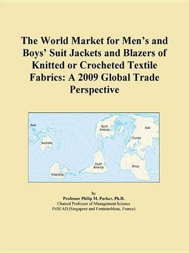 The World Market for Mens and Boys Suit Jackets and Blazers of Knitted or Crocheted Textile Fabrics