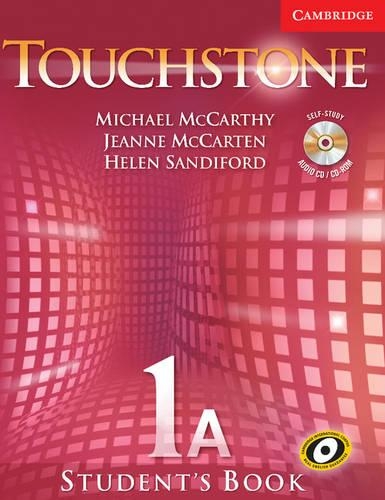 Touchstone Level 1 Student's Book A with Audio CD/CD-ROM: (Touchstone)