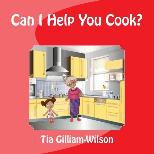 Can I Help You Cook?: (English)