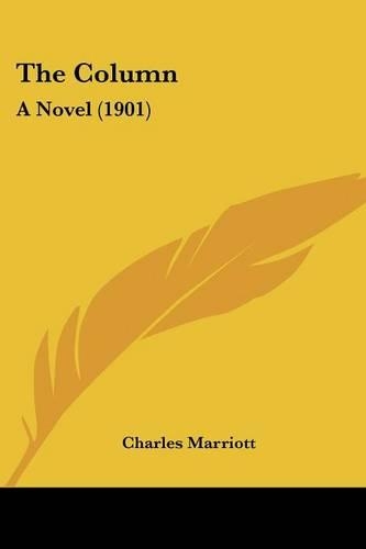 The Column: A Novel (1901)