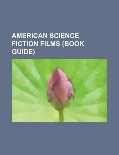 American Science Fiction Films (Book Guide)