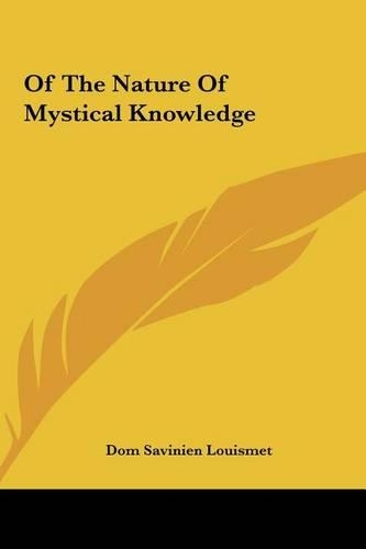 Of the Nature of Mystical Knowledge