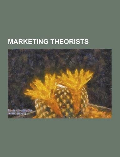 Marketing Theorists