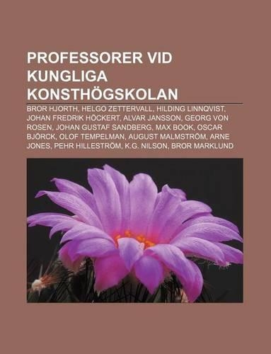 Professorer VID Kungliga Konsthogskolan