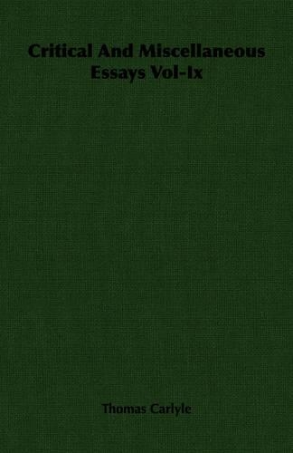 Critical And Miscellaneous Essays Vol-Ix: (English)