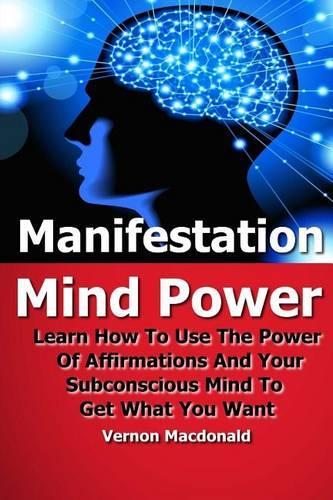 Manifestation Mind Power