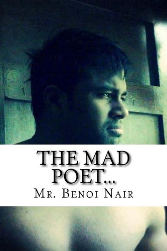 The Mad Poet