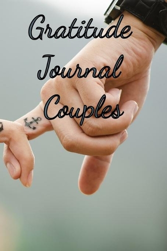 Gratitude Journal For Couples