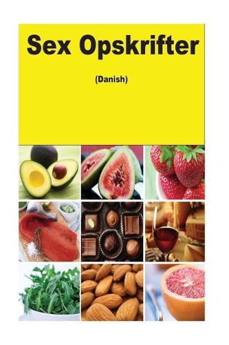 Sex Opskrifter (Danish)