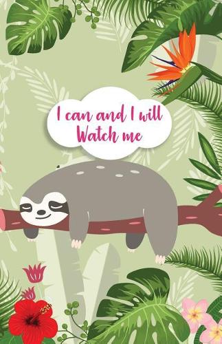 I can and I will Watch me