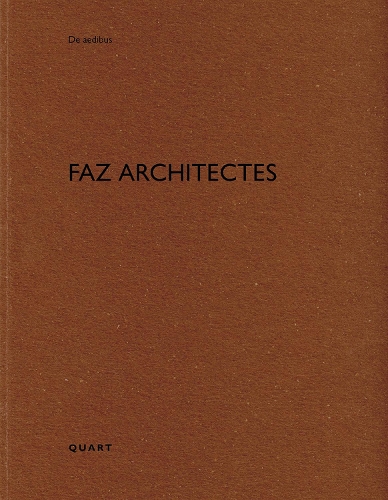 FAZ architectes: De aedibus(De aedibus)