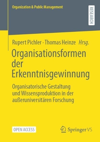 Organisationsformen der Erkenntnisgewinnung