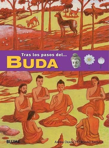 Buda: (Tras Los Pasos de . . .)