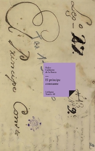 El príncipe constante: (Teatro)