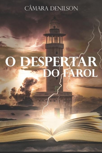O Despertar Do Farol