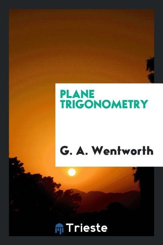 Plane Trigonometry